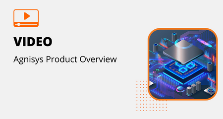 Agnisys Product Overview