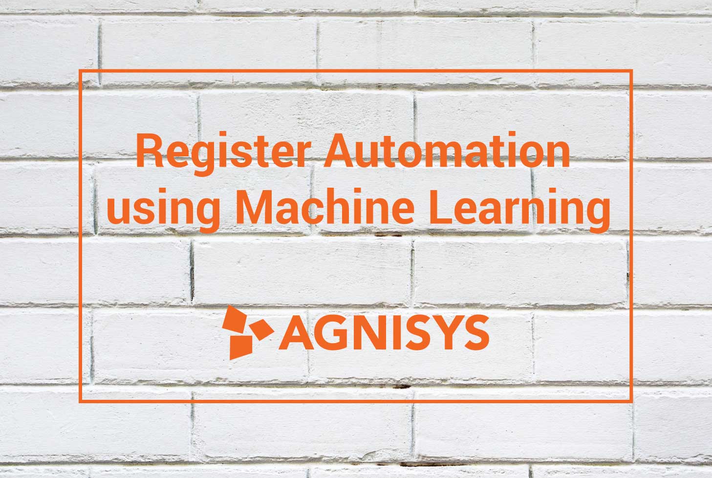 Register Automation using Machine Learning