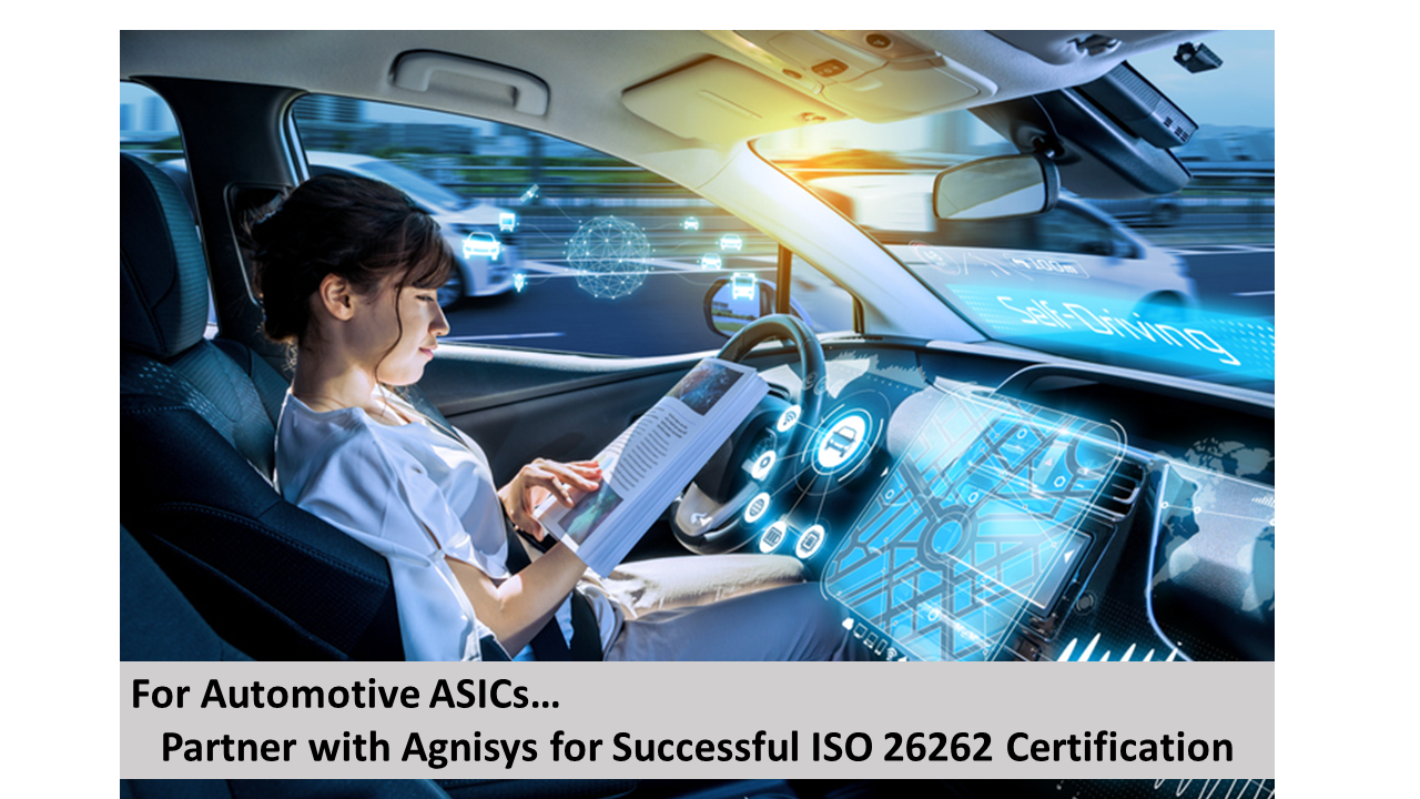 Unlock ISO 26262 Certification Success with Agnisys for ASICs